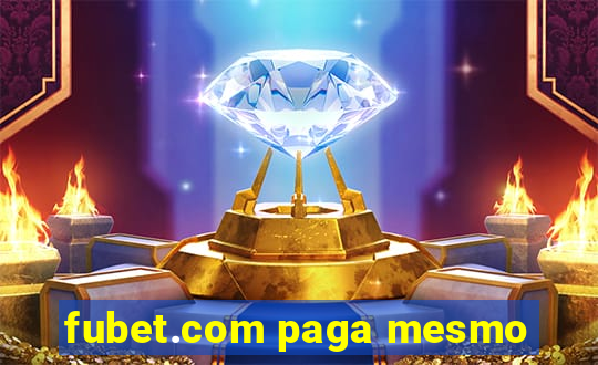 fubet.com paga mesmo